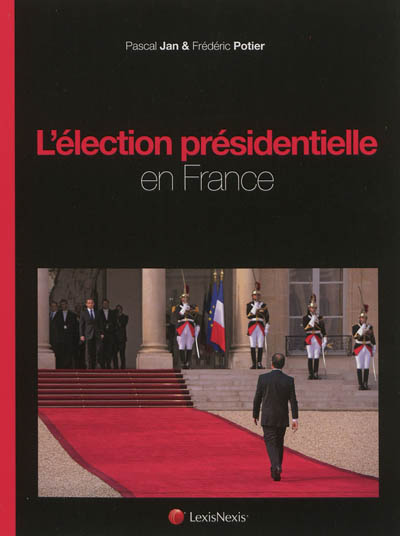 L'élection présidentielle en France
