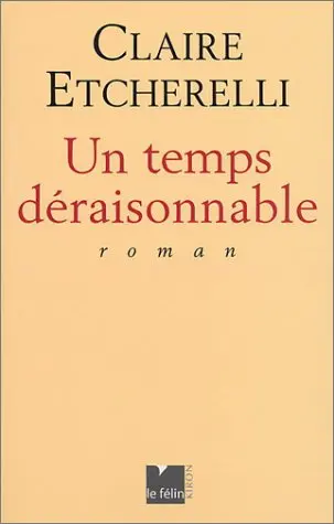 Un temps déraisonnable