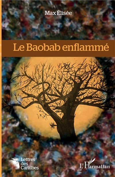 Le baobab enflammé