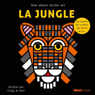 la jungle : mon album sticker art
