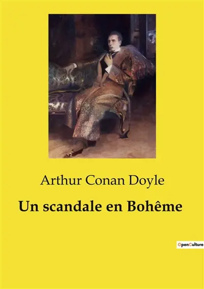 Un scandale en Bohême