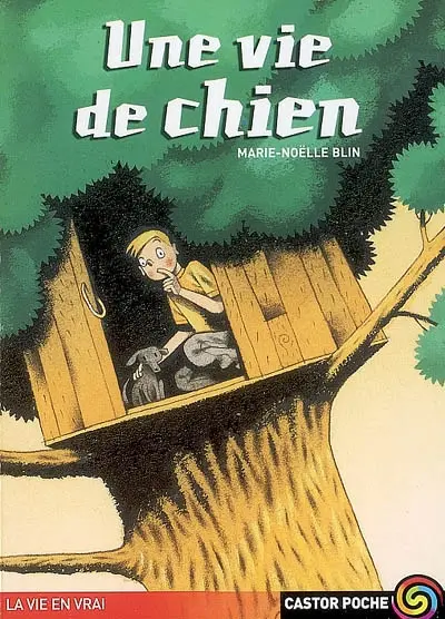 Une vie de chien