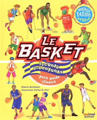 Le basket raconté aux enfants : petit guide illustré