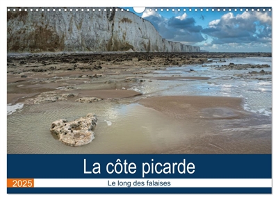 La côte picarde Le long des falaises (Calendrier mural 2025 DIN A3 vertical), CALVENDO calendrier mensuel : Découverte du nord de la France et de la Picardie