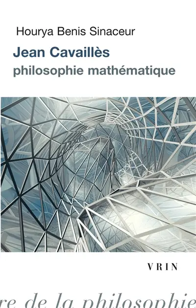 Jean Cavaillès : philosophie mathématique