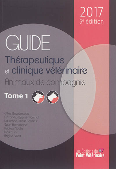 Guide thérapeutique et clinique vétérinaire 2017