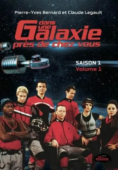 Dans une galaxie près de chez vous : Saison 1, Volume 1