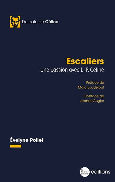 Escaliers : une passion avec L.-F. Céline
