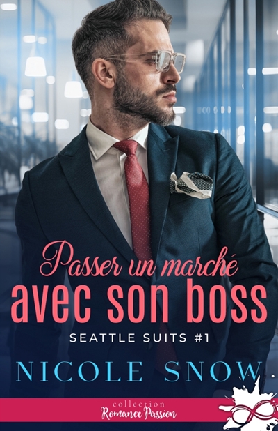 Passer un marché avec son boss : Seattle Suits, T1