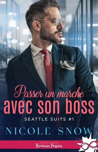 Passer un marché avec son boss : Seattle Suits, T1