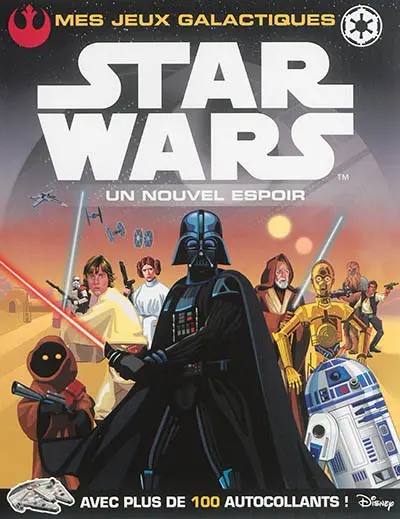Star Wars Un nouvel espoir : mes jeux galactiques
