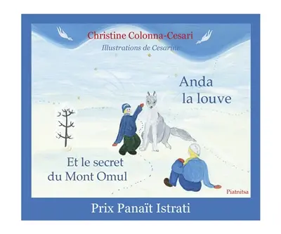 Anda la louve et le secret du Mont Omul