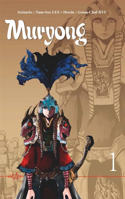 La légende du roi Muryong. Vol. 1