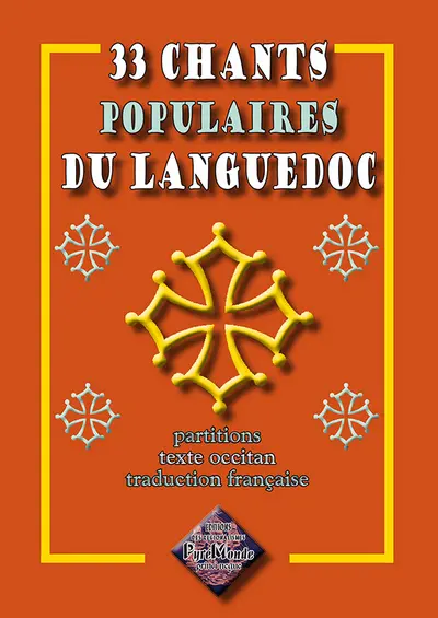 33 chants populaires du Languedoc