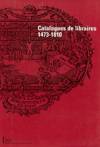 Catalogues de libraires, 1473-1810