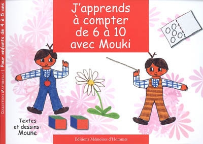 J'apprends à compter de 6 à 10 avec Mouki