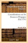 Considérations sur les finances d'Espagne seconde édition