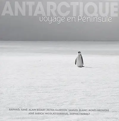 Antarctique : voyage en péninsule