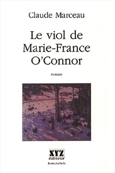 Le viol de Marie-France O'Connor