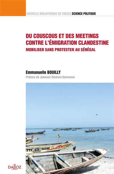 Du couscous et des meetings contre l'émigration clandestine : mobiliser sans protester au Sénégal