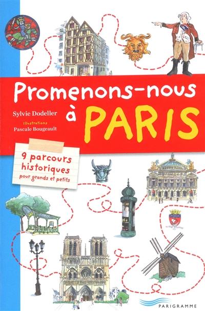 Promenons-nous à Paris