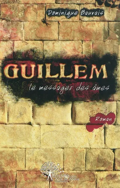 Guillem : messager des âmes