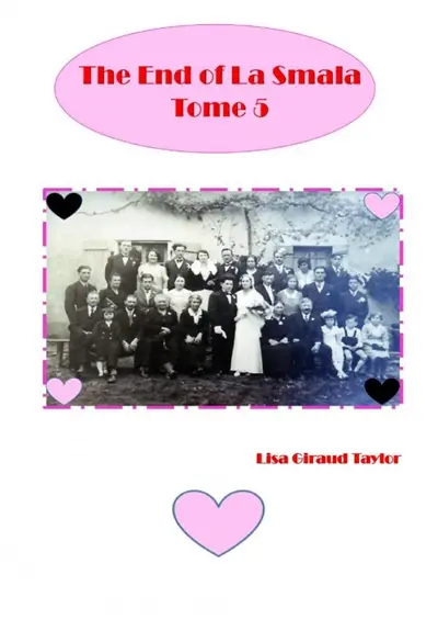 The End of La Smala : Tome 5