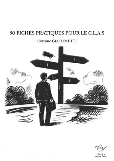 50 FICHES PRATIQUES POUR LE C.L.A.S 50 FICHES PRATIQUES POUR LE C.L.A.S