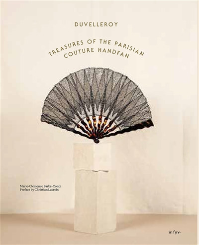 Duvelleroy : treasures of the Parisian couture handfan