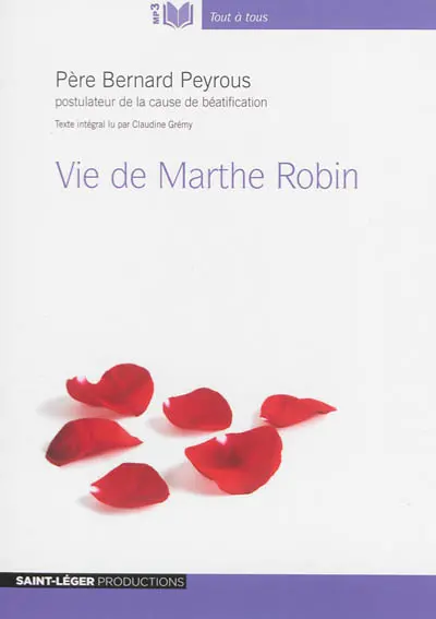 Vie de Marthe Robin