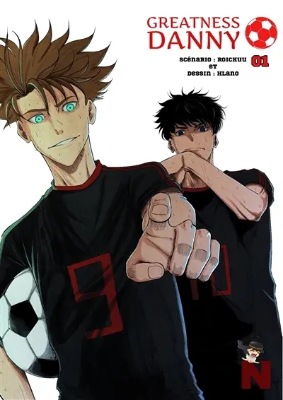 Greatness Danny : Tome 1