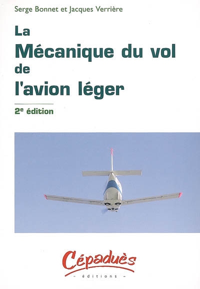 La mécanique du vol de l'avion léger