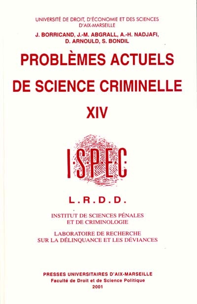 Problèmes actuels de science criminelle. Vol. 14