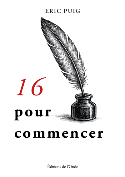 16 pour commencer