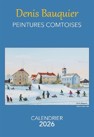 Peintures comtoises : calendrier 2026