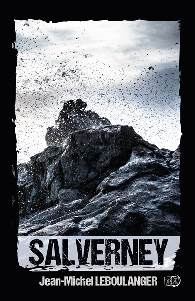 Salverney : thriller