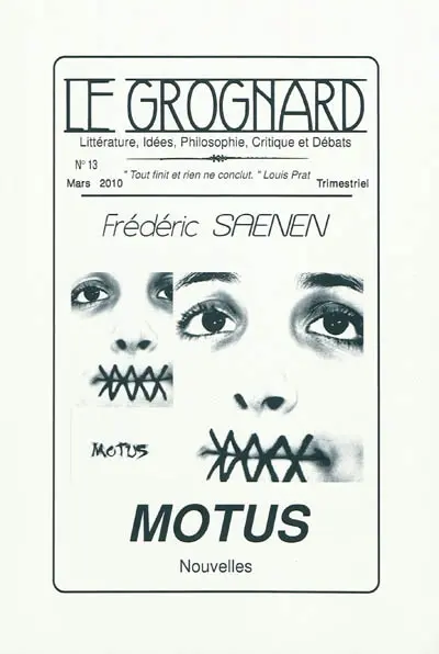 Grognard (Le), n° 13. Motus