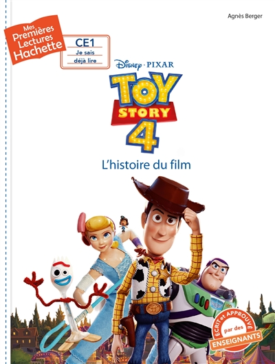 Toy story 4 : l'histoire du film