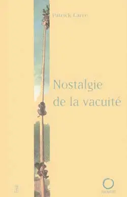 Nostalgie de la vacuité : d'Elis à Taxila