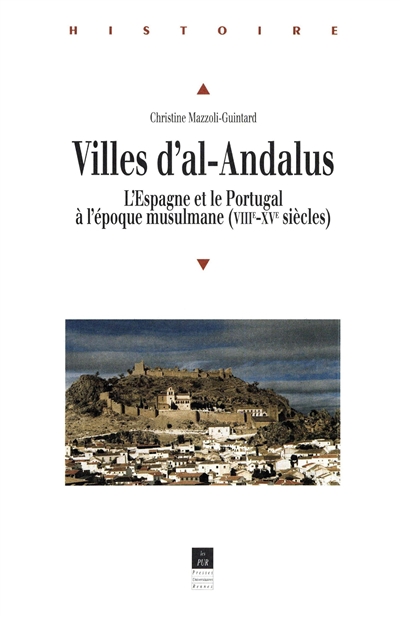 Villes d'al-Andalus : du VIIIe au XVe siècle