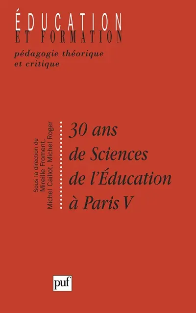 30 ans de sciences de l'éducation à Paris V