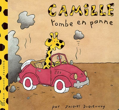 Camille. Vol. 2003. Camille tombe en panne