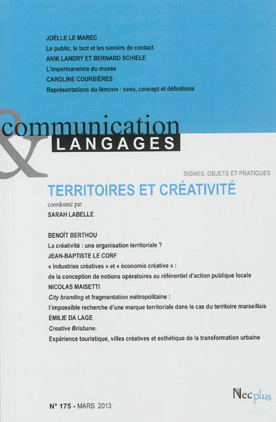 Communication & langages, n° 175. Territoires et créativité
