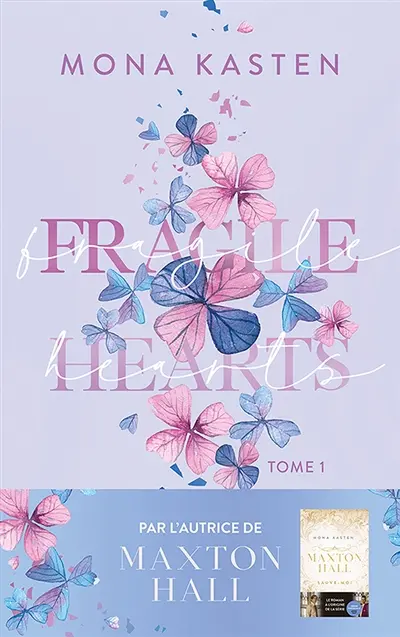 Fragile hearts. Vol. 1