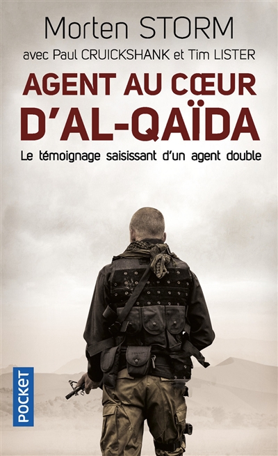 Agent au coeur d'al-Qaida : le témoignage saisissant d'un agent double