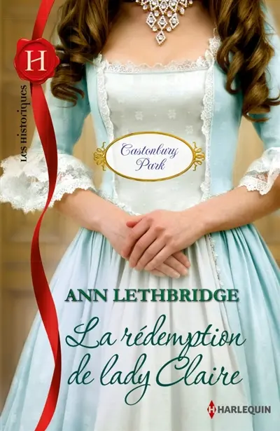 La rédemption de lady Claire : Castonbury Park