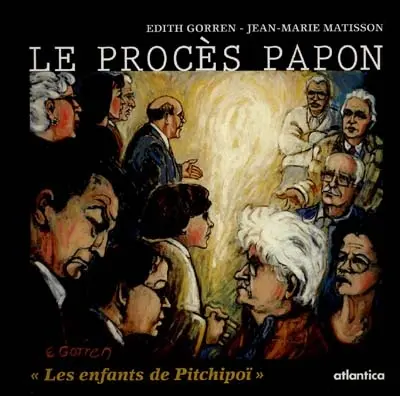 Procès Papon : les enfants de Pitchipoï