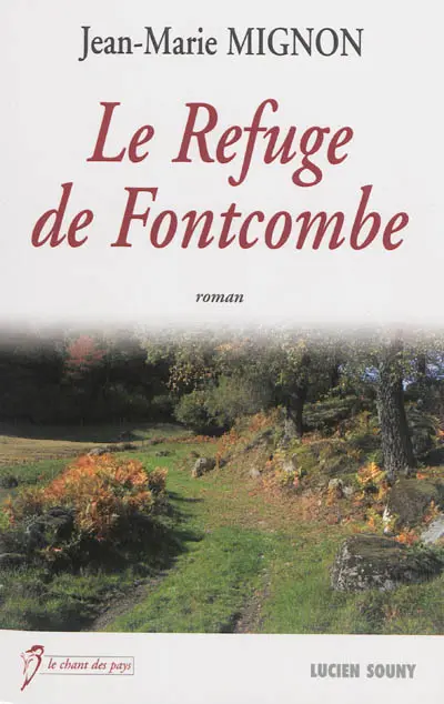 Le refuge de Fontcombe