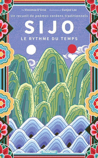 Sijo : le rythme du temps :...