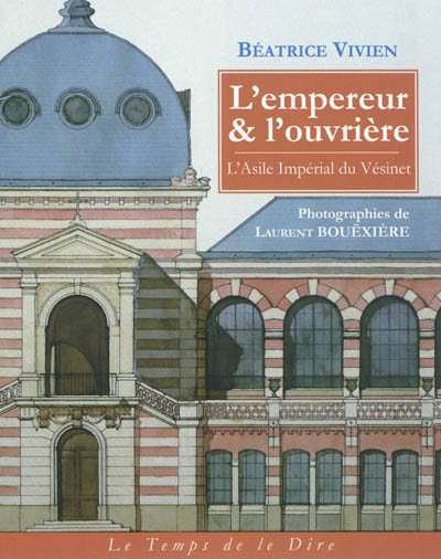 L'empereur & l'ouvrière :...